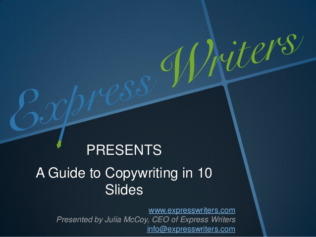 A Copywriting Guide In 10 Slides