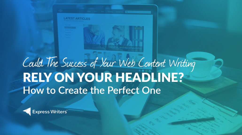 web writing with headlines