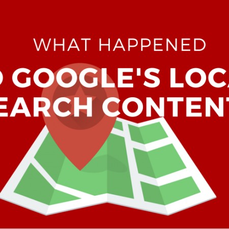 What Happened to Google's Local Search Content? Big Ranking Changes