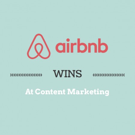 How Airbnb Wins At Content Marketing