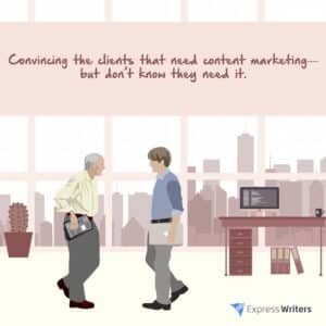 5 Surefire Ways to Convert Your Clients on Why They Need Great Online Content