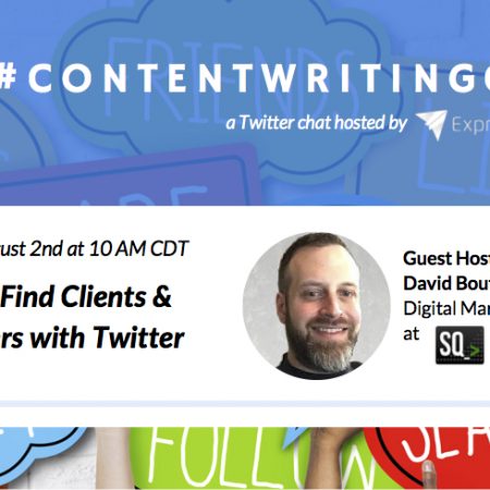 #ContentWritingChat Recap: How to Find Clients with Twitter with David Boutin of Social Quant