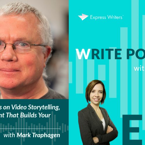 The Write Podcast, E17 Talking SEO & Content with Mark Traphagen