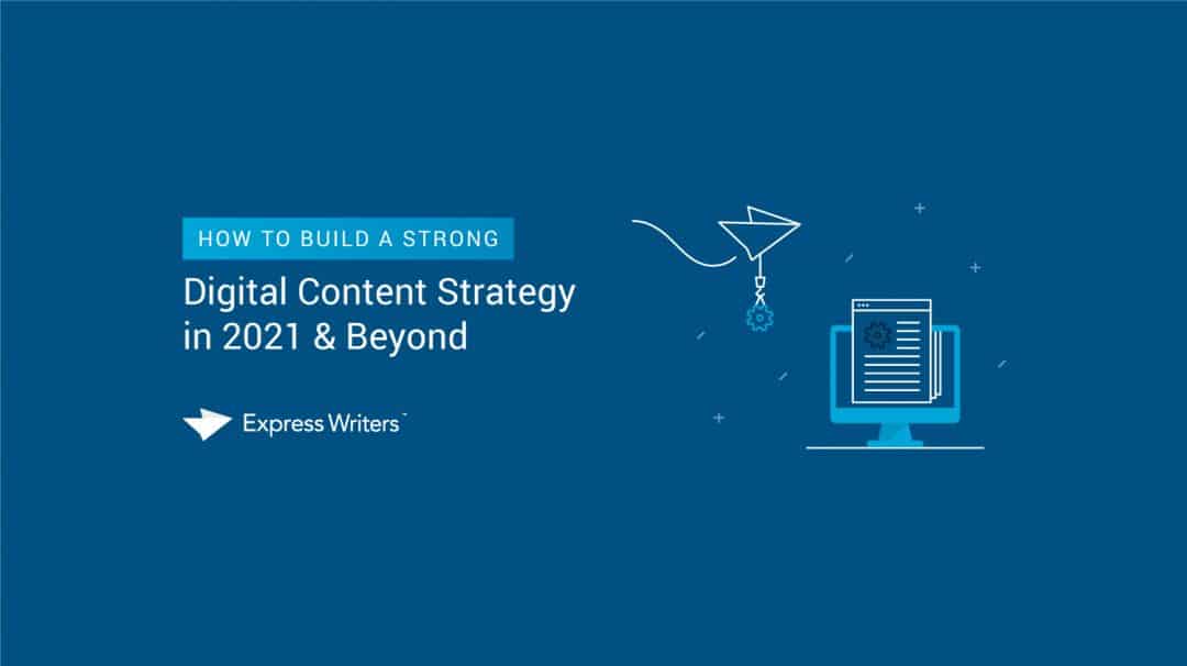 How to Build a Strong Digital Content Strategy
