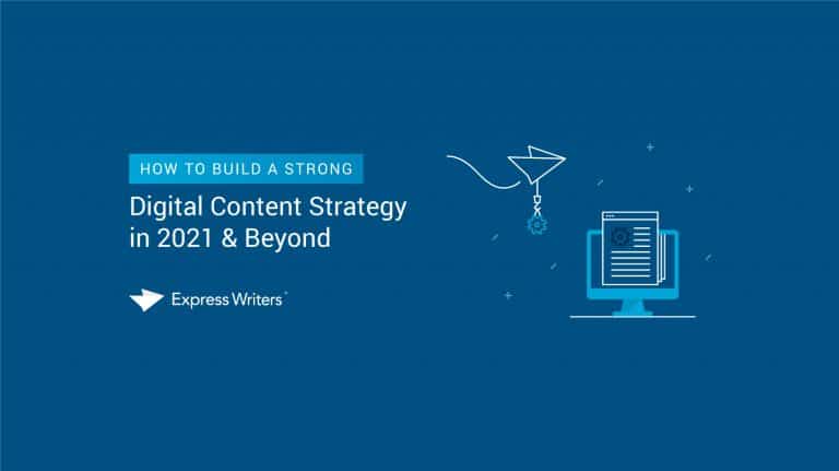 How to Build a Strong Digital Content Strategy