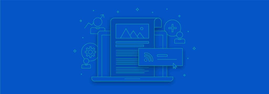 How to Add a Blog Feed to Create Meaningful Relationships with Your Readers